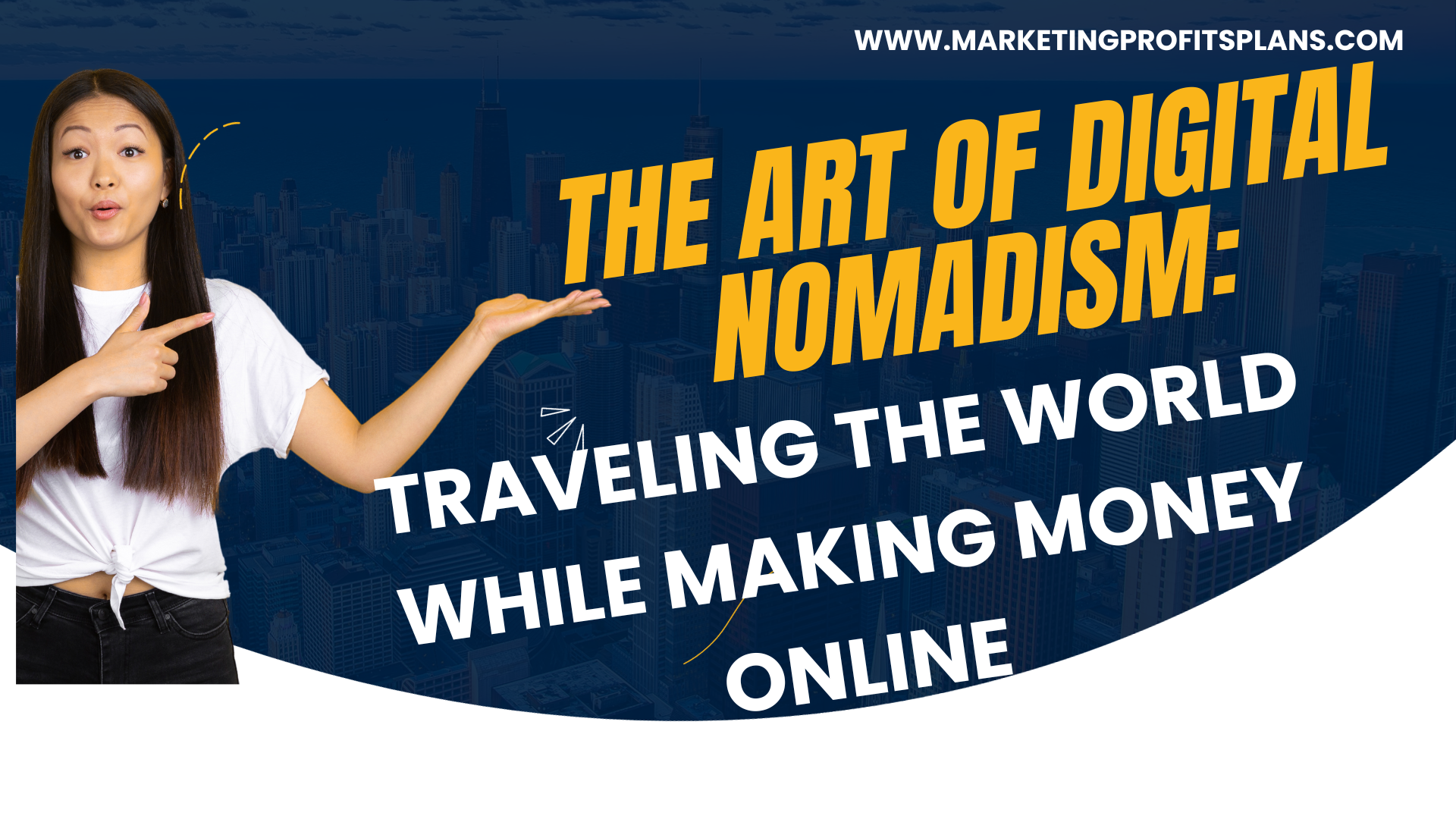 The Art of Digital Nomadism: Traveling the World While Making Money Online