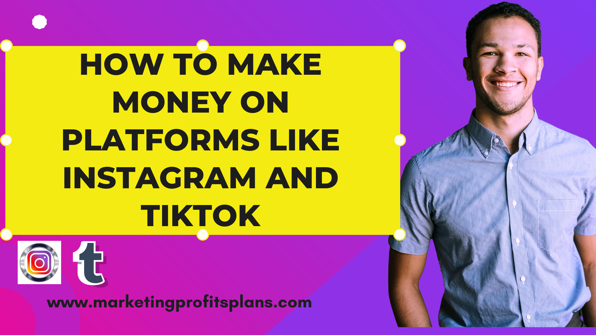 How to Make Money on Platforms like Instagram and TikTok