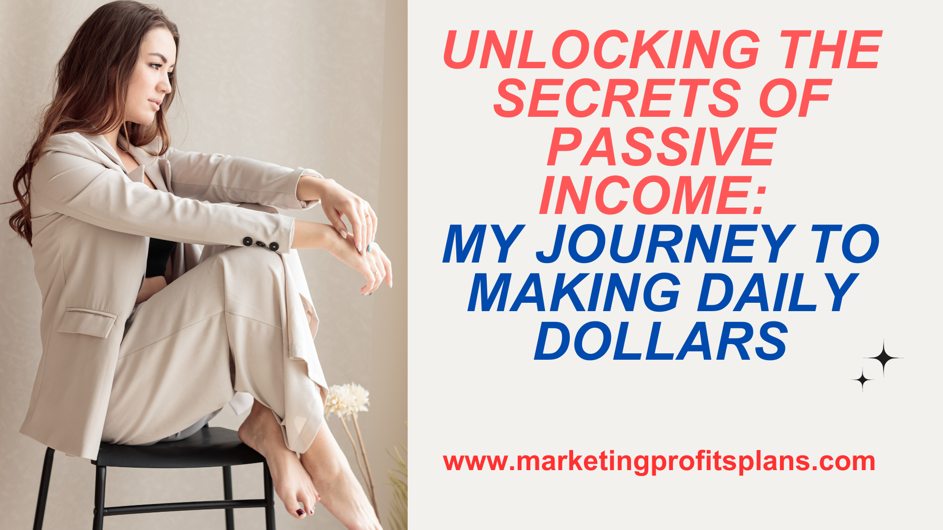 Unlocking the Secrets of Passive Income: My Journey to Making Daily Dollars