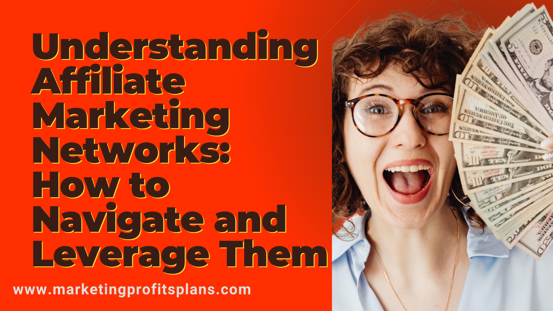 Understanding Affiliate Marketing Networks: How to Navigate and Leverage Them