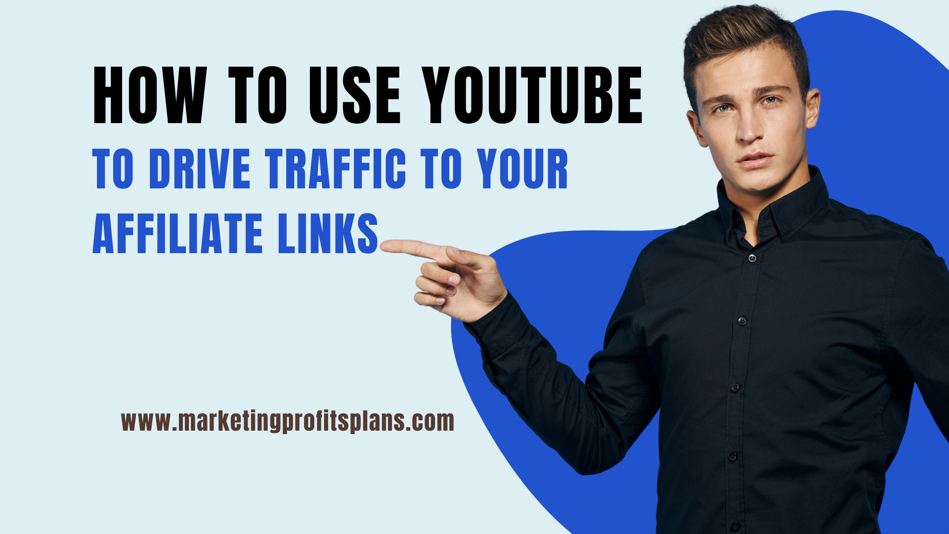 How to Use YouTube to Drive Traffic to Your Affiliate Links