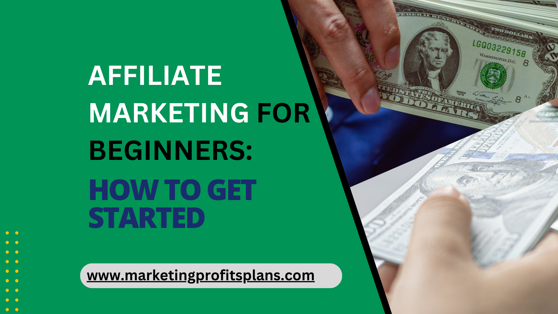 Affiliate Marketing for Beginners: How to Get Started