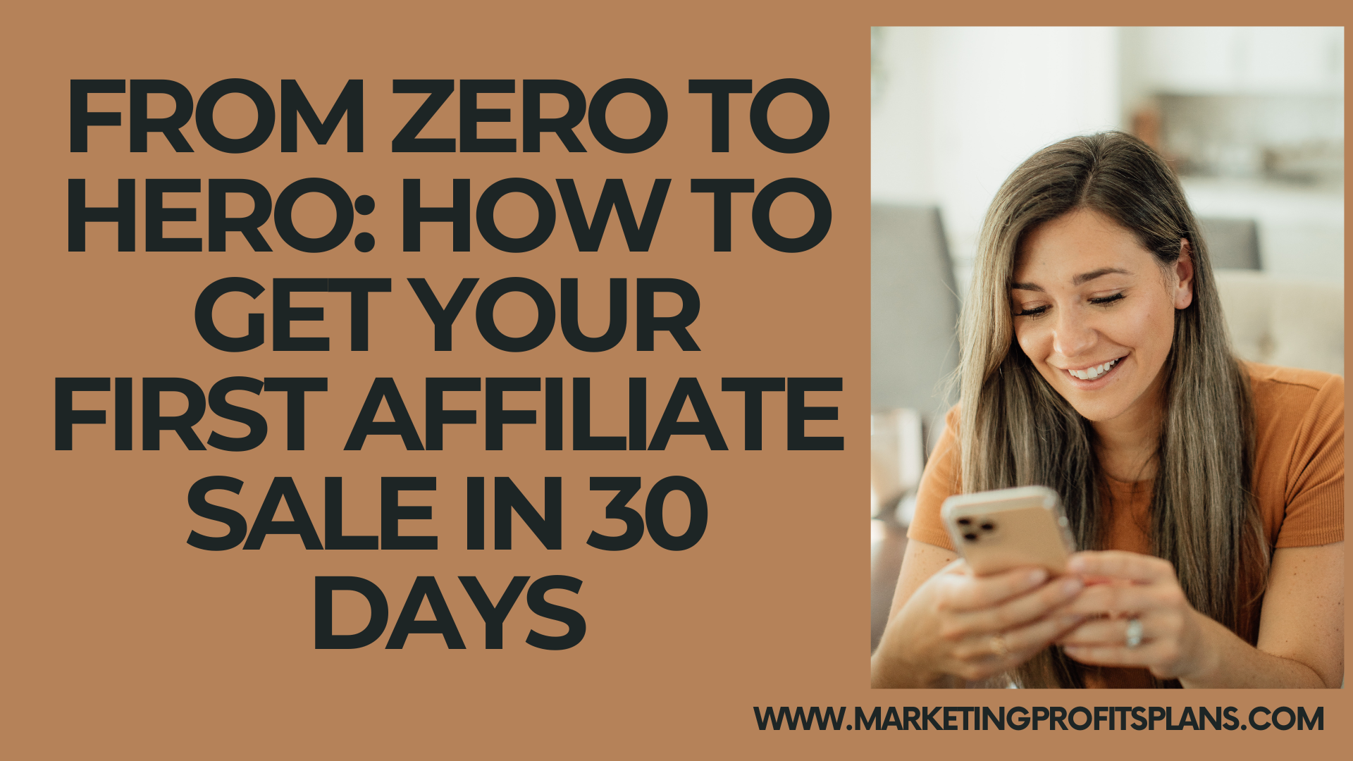 From Zero to Hero: How to Get Your First Affiliate Sale in 30 Days