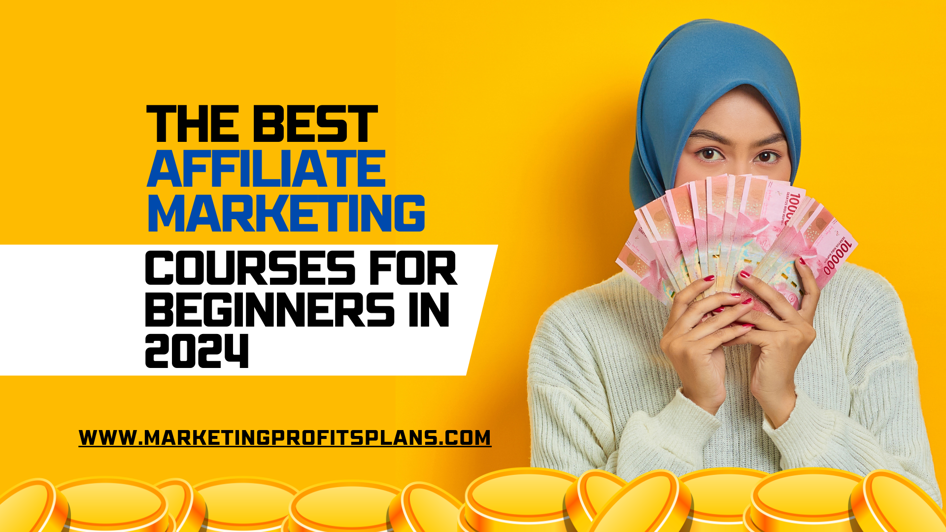 The Best Affiliate Marketing Courses for Beginners in 2024