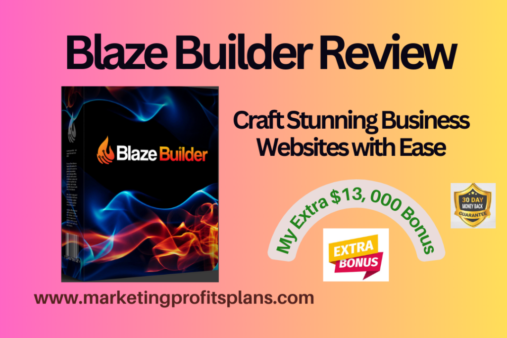Blaze Builder Review – Craft Stunning Business Websites with Ease
