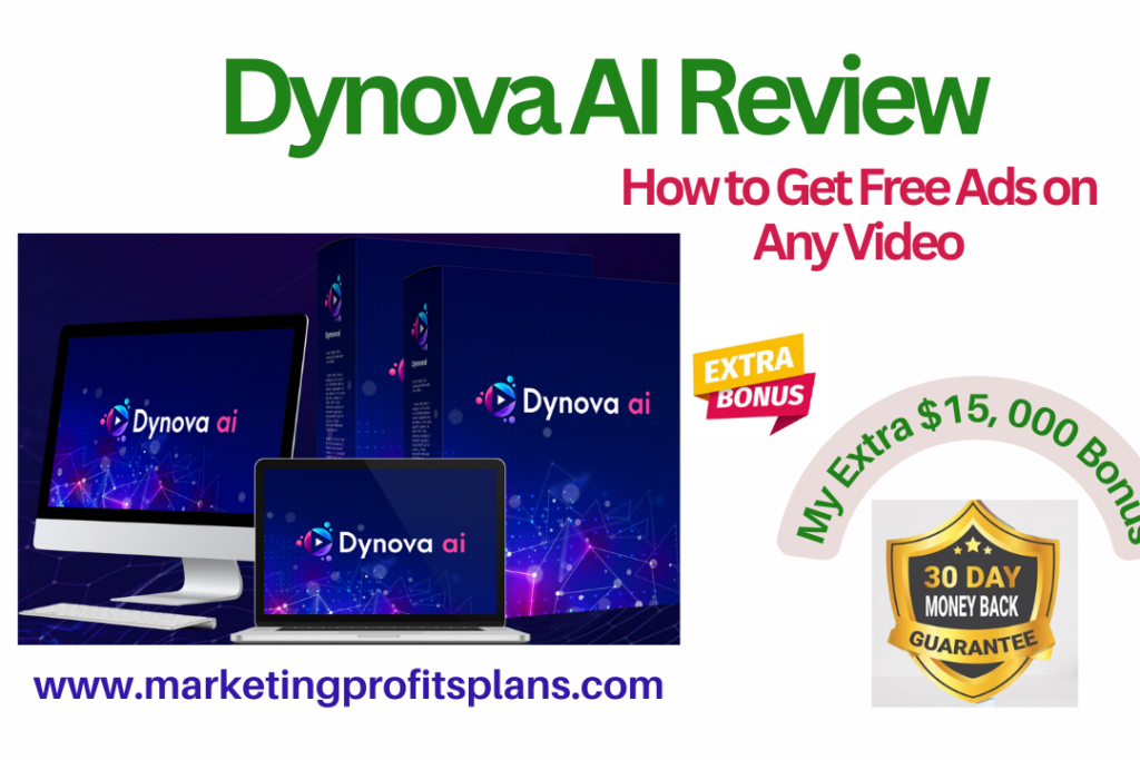 Dynova AI Review – How to Get Free Ads on Any Video (By Anjani Kumar)