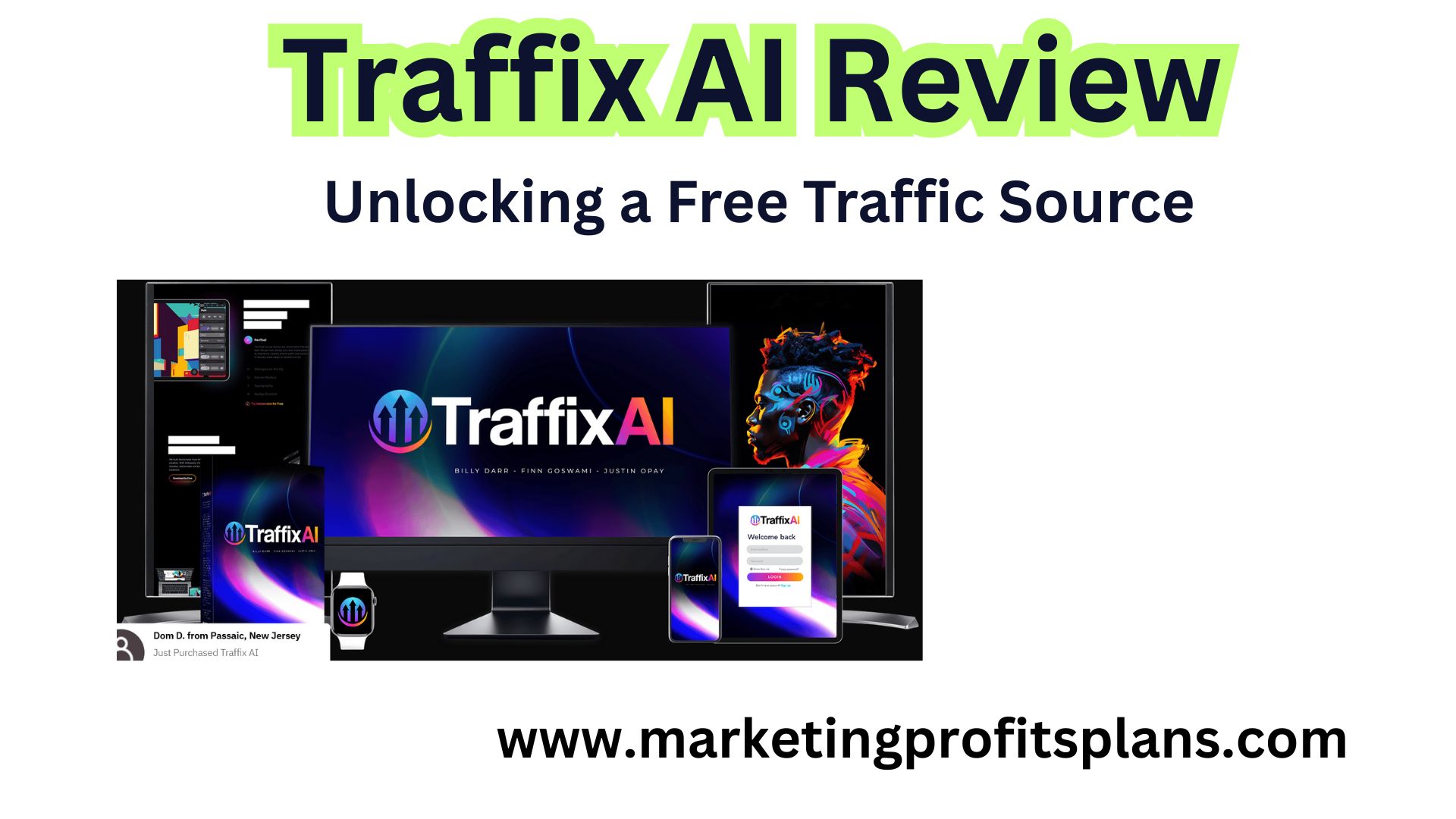 Traffix AI Review – Unlocking a Free Traffic Source by Billy Darr